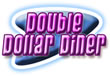 Double Dollar Diner